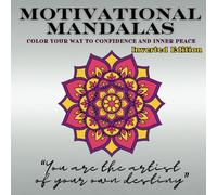 Motivational Mandalas Inverted Edition: Color Your Way to Confidence and Inner Peace: Midnight Coloring Book for Teens and Adults | Bold & Easy ... Quotes for Calmness and Stress Relief