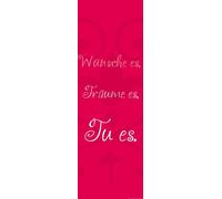Motivational Souhaite-le, rêve-le, fais-le - Poster Slim - 30,5x91,5
