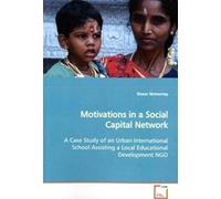 Motivations In A Social Capital Network