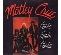Motley Crue - Girls Girls Girls / Sumthin' For Nuthin' - Motley Crue 7" 45