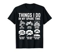 Moto Biker Things I Do in My Spare Time Dirt Bike T-Shirt