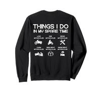 Moto, Choses Que Je Fais dans Mon Temps Libre Sweatshirt