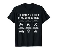 Moto, Choses Que Je Fais dans Mon Temps Libre T-Shirt