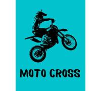 MOTO CROSS: Coloriage Moto - Apprentissage amusant et livre de coloriage pour les enfants. Meilleur cadeau de Noël et cadeau de nouvel an pour les enfants.