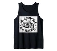 Moto Rider One Motorcycle is Never Enough Débardeur