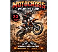 Motocross Coloring Book: Advanced Designs For Experienced Colorists