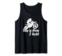 Motocross Moto This is How I Roll Fun Dirt Biker Débardeur