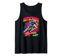 Motocross Supercross Race Dirt Bike Racing Dirt Never Hurt Débardeur
