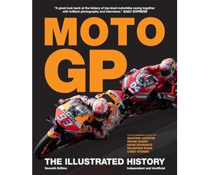MotoGP: The Illustrated History