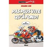 Motomania - Tome 13 Holger Aue (Auteur)