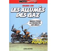 Motomania — Tome 2 : Les allumés du gaz — Glénat