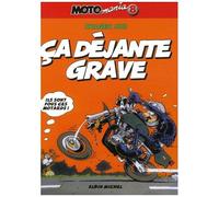 Holger Aue – Motomania – Tome 08 : ça déjante grave – Cartonné