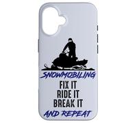 Motoneige Fix Ride Break It and Repeat Funny Motoneige Coque pour iPhone 16