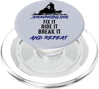 Motoneige Fix Ride Break It and Repeat Funny Motoneige PopSockets PopGrip pour MagSafe