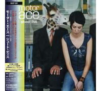 Motor Ace - Shoot This [Import]