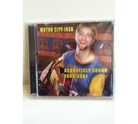 Motor City Josh - Acousticly Sound 1995-2001
