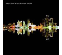 Motor: Nighttime World 3 by Robert Hood (2012-05-04)