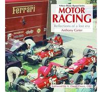 Motor Racing - Reflections Of A Lost Era