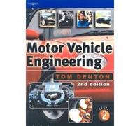 Motor Vehicle Engineering: The UPK for NVQ Level 2 Denton, Tom (Auteur)