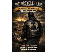 Motorcycle Club Chaplain's Handbook: The Cappellani