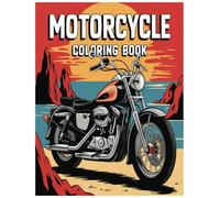 Motorcycle Coloring Book: Exciting Designs for All Ages Featuring Classic, Racing, and Modern Bikes.: Fun and Relaxing Coloring Pages for Kids, Teens, ... for Motorcycle Lovers and Art Enthusiasts!