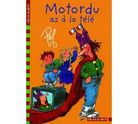 Motordu as à la télé - Folio Cadet - Dès 8 ans