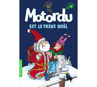 Motordu Est Le Frère Noël
