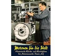 Motoren Fuer die Welt - Motoren Für Die Welt-Nicolaus August Otto und d [Import]