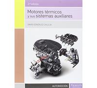 Motores trmicos y sus sistemas auxiliares