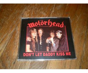 Motorhead - Dont Let Daddy Kiss Me