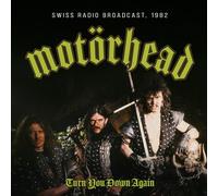 Motorhead - Turn You Down Again/Radio Broadcast 1982 [Import]