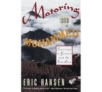 Motoring With Mohammed, Vintage Departures Eric Hansen (Auteur)