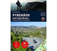 Motorradreiseführer Pyrenäen mit Costa Brava: BikerBetten Motorradreisebuch