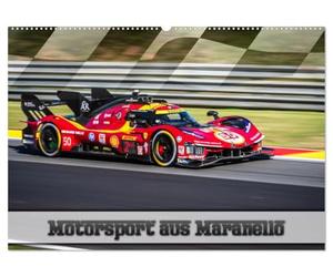 Motorsport aus Maranello (Wandkalender 2026 DIN A2 quer), CALVENDO Monatskalender: Ein toller Kalender für Ferrari Motorsport Fans
