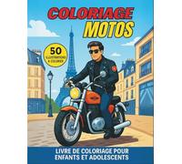 MOTOS LIVRE DE COLORIAGE POUR ENFANTS: Cahier de Coloriage Une collection de 50 motos très cool de style différent | Coloriages de relaxation pour les ... adultes, les garçons et les amateurs de motos