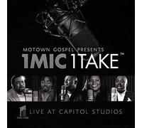 Motown Gospel Presents 1 Mic 1 Take