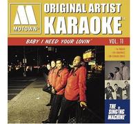 Motown Original Artists, Vol. 11: Baby I Need Your Lovin' by various
