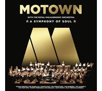 Motown With the Royal Philharmonic Orchestra (a Symphony of Soul)