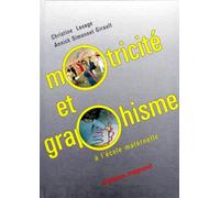 Motricité et graphisme à l'école maternelle