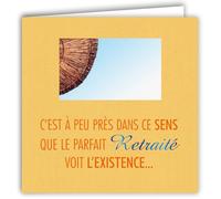 MOTS-003 Carte le Parfait Retraité voit l'Existence avec Enveloppe Carré Format 15x15cm - Citation Illustrée Photo d Art Collection Mots en image - Création édition fabrication française