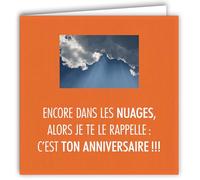 MOTS-020 Carte ANNIVERSAIRE Humoristique Rêveur Tête dans les Nuages - Avec Enveloppe Carré Format 15x15cm - Citation Illustrée Photo d Art Collection Mots en image édition française