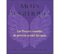 Mots angéliques Preuves visuelles de la manière dont les mots peuvent être des anges pour vous - Doreen Virtue - Exergue - broché - Essai