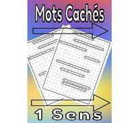 Mots cachés 1 sens: Pour Juniors et Adultes Mots Cachés / Jeu de Société, Mots Mêlés / Format Idéal avec Solutions
