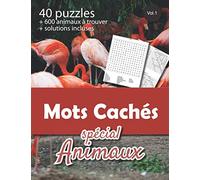 Mots Cachés Animaux: v1-6 40 puzzles sur le thème des animaux avec solutions | Mots cachés, mots mêlés adulte ou enfant | gros caractères | 50 pages | ... x 27,94cm broché | photo de flamants roses