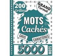 Mots Cachés: Mots Mêlés Adultes - Gros Caractères - Cahier Grand format avec 200 Jeux & 5000 Mots - 250 pages - Grand Format A4 aucun (Auteur)