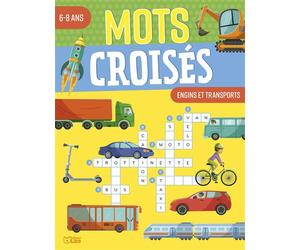 Mots croises 6-8 ans engins - Karine Tercier - Lito - broché - Livre-jeu