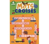 Mots Croisés 6 Ans
