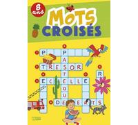 Super bloc jeux - Mots croisés 8 ans