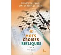 Mots croisés bibliques - Tome 3