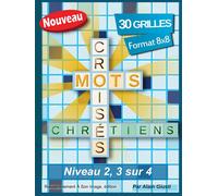 Mots croisés chrétiens - L150 - Alain Giusti - Rassemblement A Son Image - broché - Essai